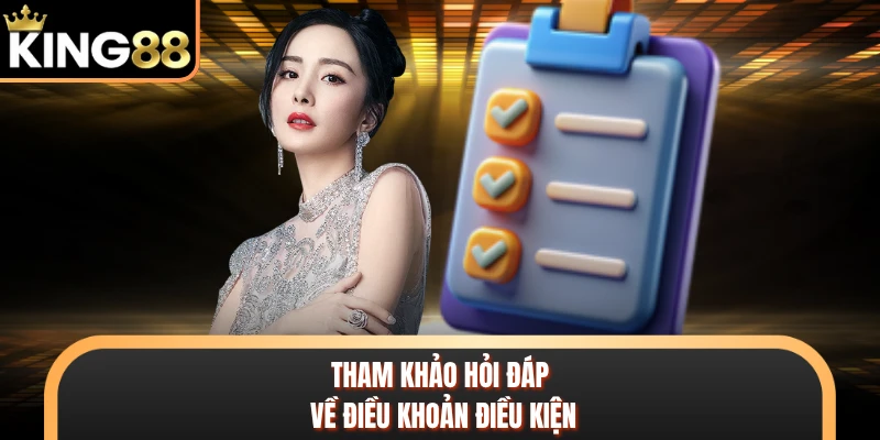 Tham khảo hỏi đáp về điều khoản điều kiện